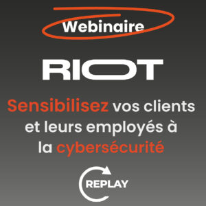 Vidéo du webinaire Riot plateforme d’évaluation et de gestion des risques de cybersécurité
