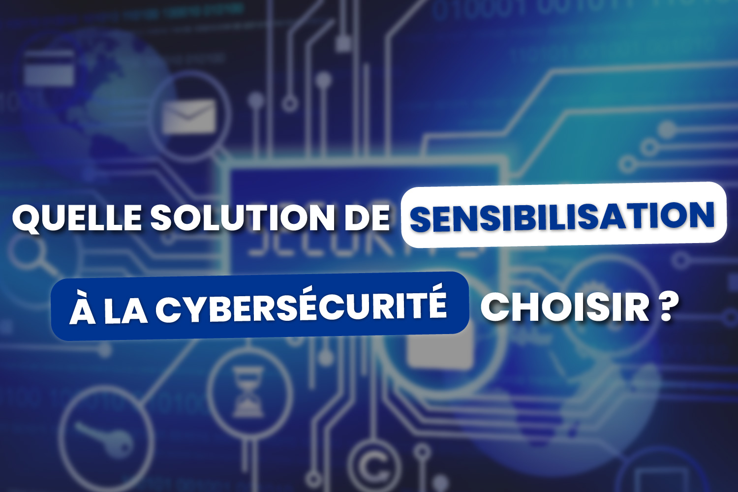 Comparatif sensibilisation à la cybersécurité 2026