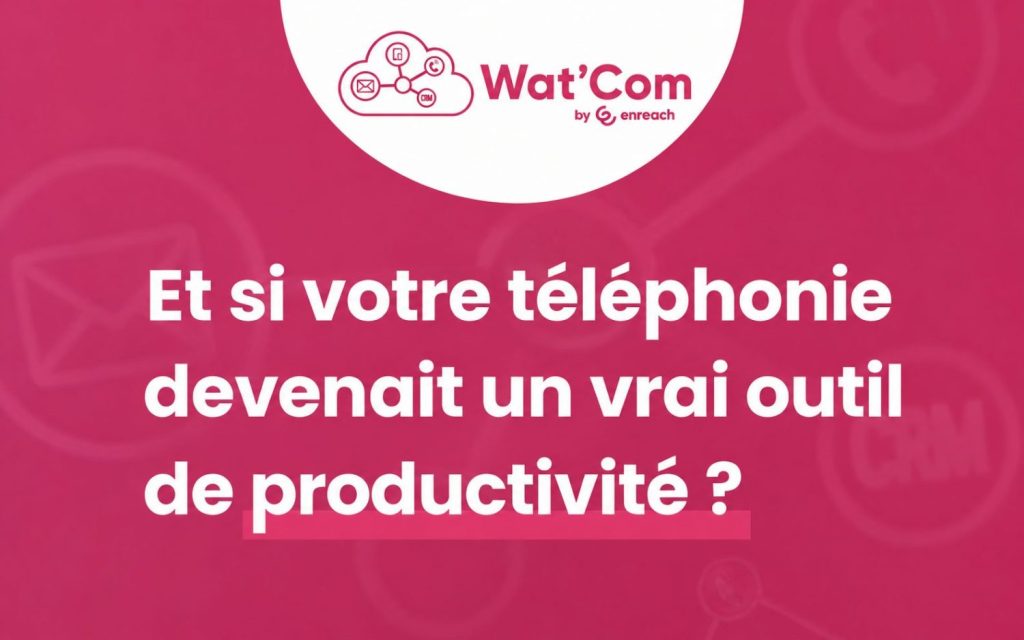 Wat'com blog (téléphonie cloud)